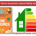 Lecturer Home Economics Solved mcqs