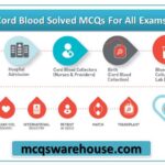 cord blood solved mcqs for exams