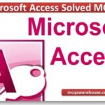 Microsoft Access Solved MCQs