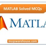 MATLAB Solved mcqs